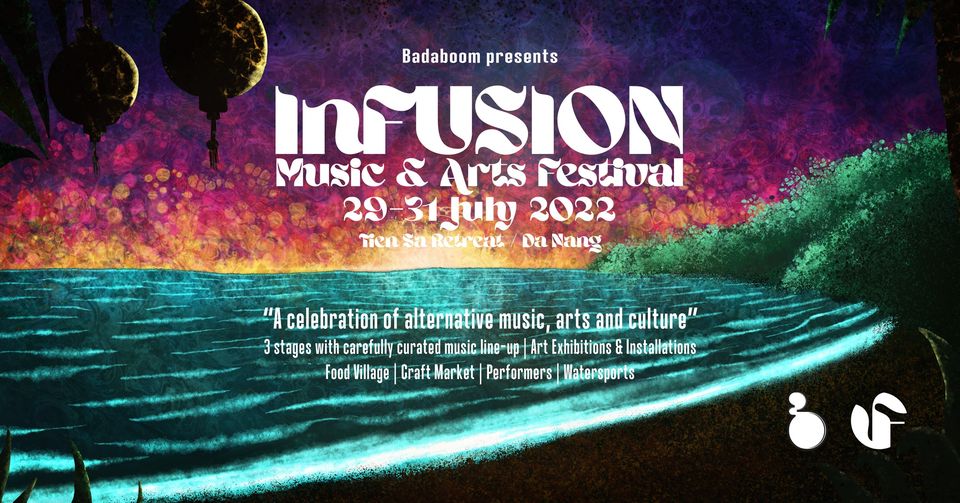 InFUSION Music & Arts Festival - Da Nang Leisure